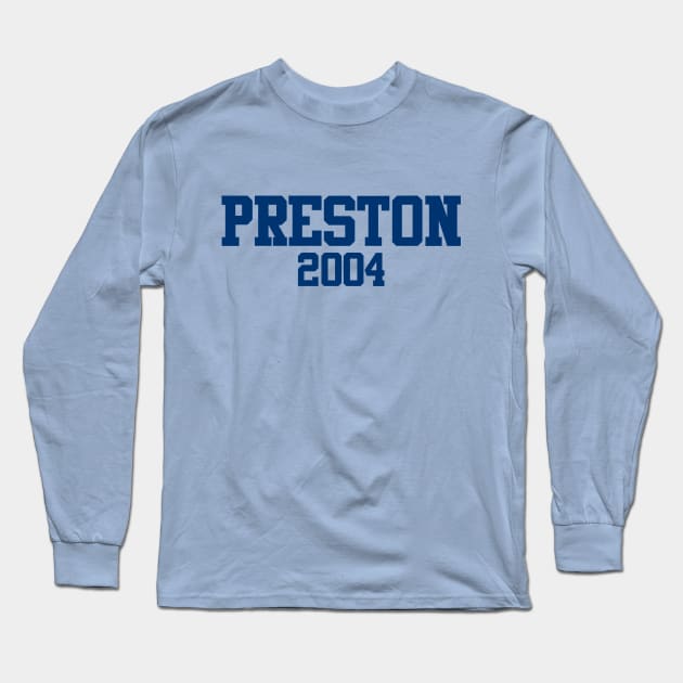 Preston 2004 Long Sleeve T-Shirt by GloopTrekker